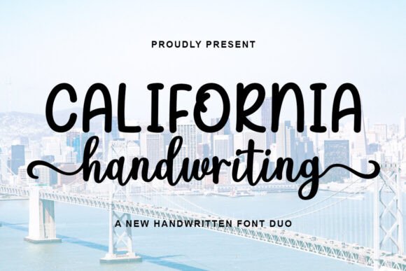 California Handwriting Duo: A Font Pairing for Authentic Brands