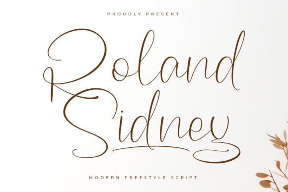 Roland Sidney: A Modern Script for Luxury Branding