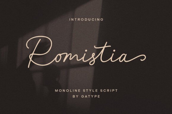 Romistia: A Monoline Script for Elegant Design