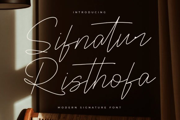 Sifnatur Risthofa: A Modern Signature Font with Timeless Appeal